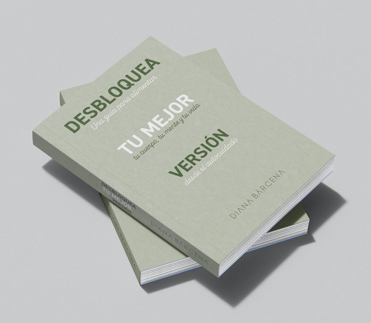 Desbloquea Tu Mejor Versión (Libro Físico) PREVENTA